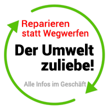 Reparieren statt wegwerfen